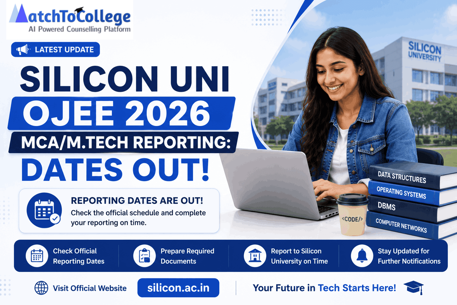 Silicon Uni OJEE 2026 MCA/M.Tech Reporting: Dates Out!