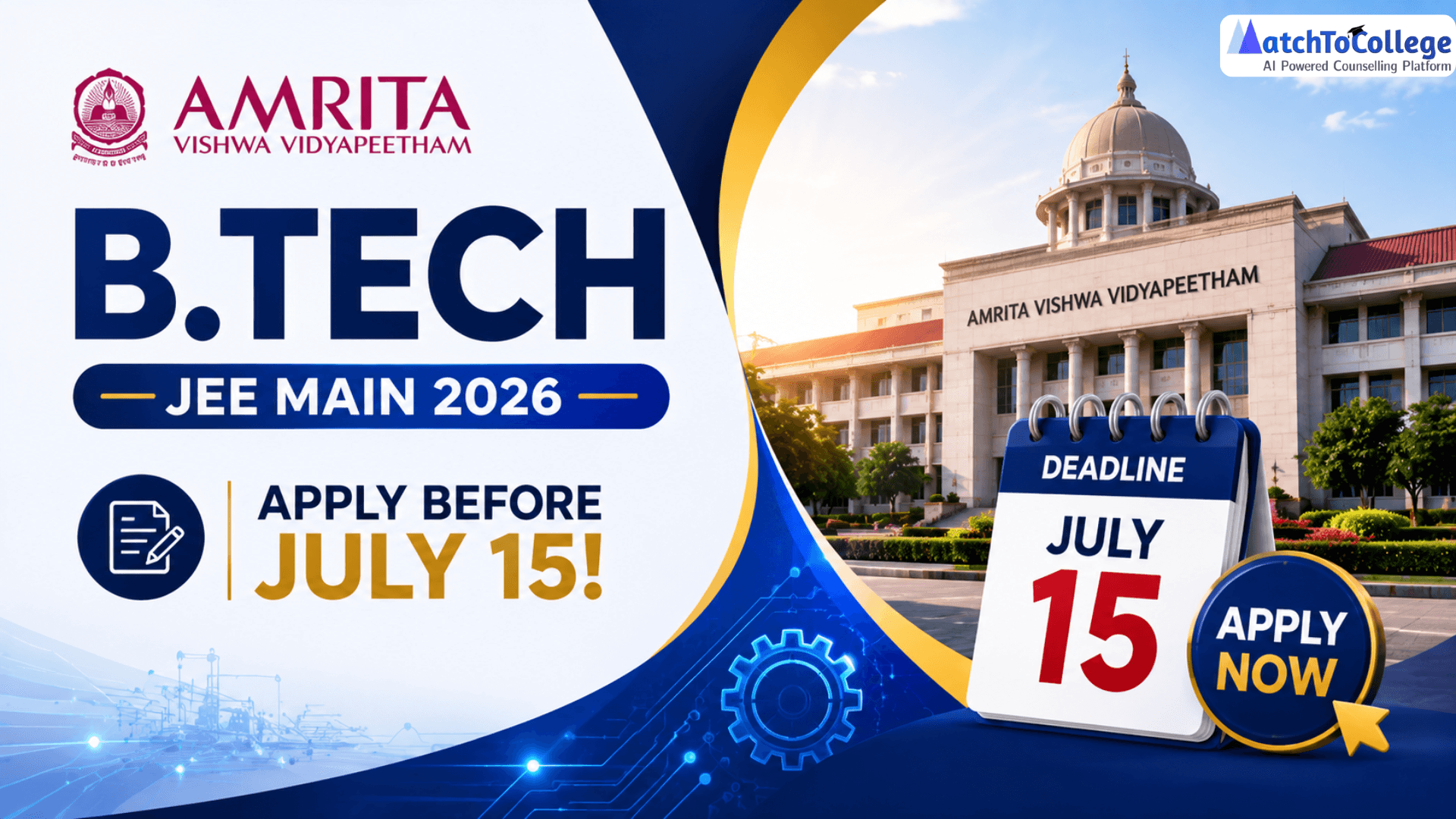 Amrita B.Tech JEE Main 2026: Apply Before July 15!